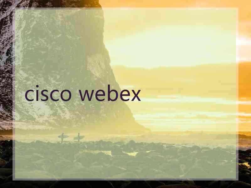 cisco webex