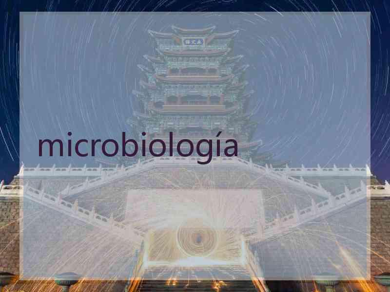 microbiología