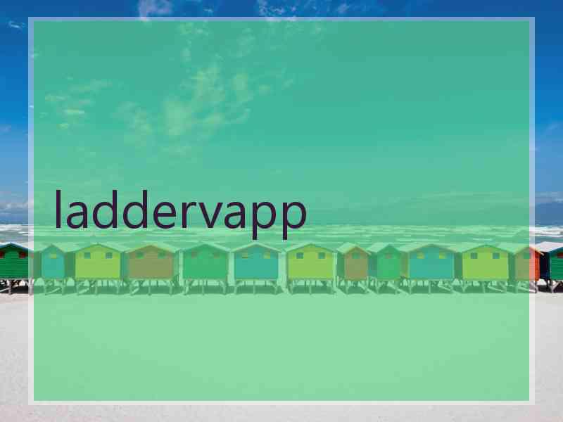 laddervapp